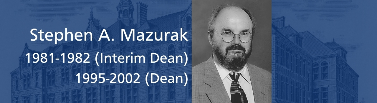 Stephen A. Mazurak