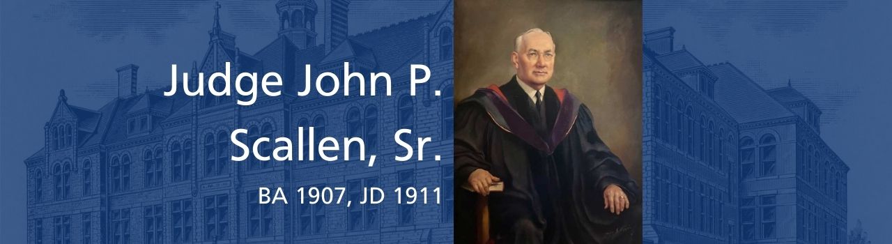 Judge John P. Scallen, Sr.
