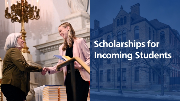 Scholarships for Incoming Students